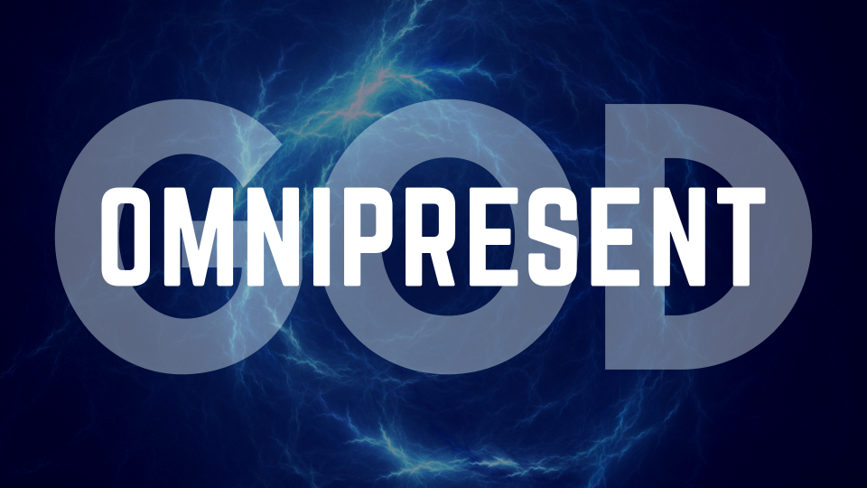 omnipotence omniscience and omnipresence