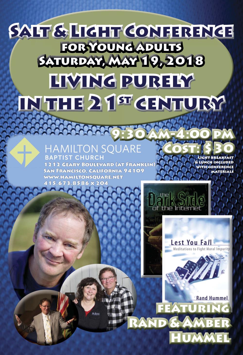 Salt & Light Conference, Hamilton Square Baptist, San Francisco